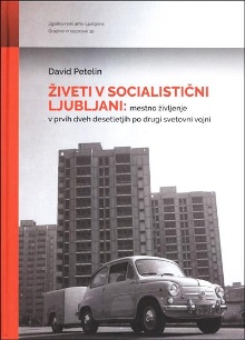 Živeti v socialistični Ljub... (cover)