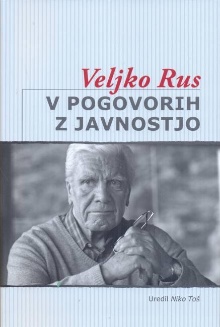 Veljko Rus v pogovorih z ja... (naslovnica)