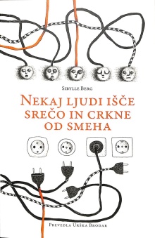 Nekaj ljudi išče srečo in c... (cover)