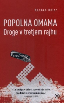 Popolna omama : droge v tre... (cover)