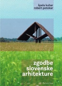 Zgodbe slovenske arhitekture (naslovnica)