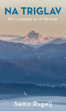 Na Triglav; Elektronski vir... (naslovnica)