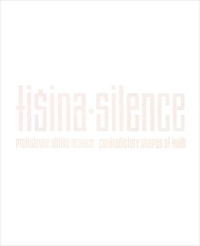 Tišina : protislovne oblike... (naslovnica)