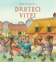 Drhteči vitez; Drebantis ri... (cover)