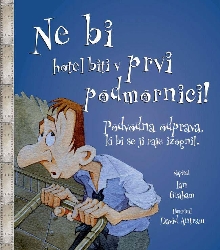 Ne bi hotel biti v prvi pod... (naslovnica)