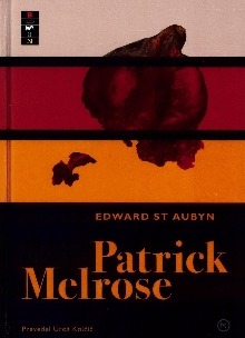 Patrick Melrose. 1-3; Some ... (naslovnica)