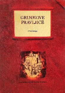 Grimmove pravljice : prva k... (naslovnica)