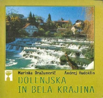 Dolenjska in Bela krajina (naslovnica)