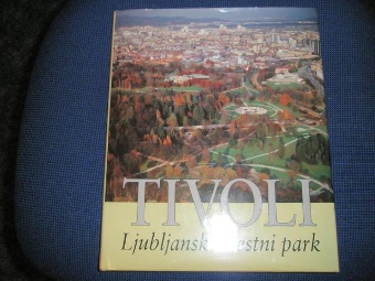 Tivoli, ljubljanski mestni ... (naslovnica)