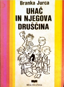 Uhač in njegova druščina (naslovnica)