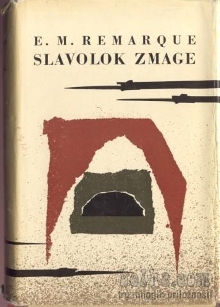 Slavolok zmage; Arc de trio... (naslovnica)