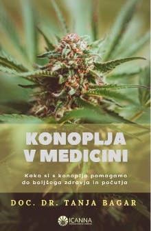 Konoplja v medicini : kako ... (naslovnica)