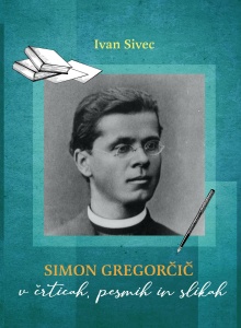 Simon Gregorčič v črticah, ... (naslovnica)