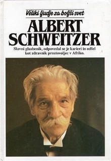 Albert Schweitzer : slavni ... (naslovnica)