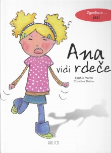 Ana vidi rdeče : [zgodba o ... (naslovnica)