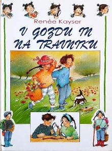 V gozdu in na travniku; Mon... (naslovnica)