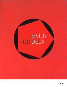 MSUB 100 dela; MoCAB 100 wo... (naslovnica)