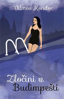 Zločini v Budimpešti; Elekt... (cover)