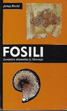 Fosili, zanimive okamnine i... (naslovnica)