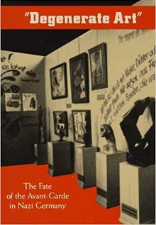 "Degenerate art" : the fate... (cover)