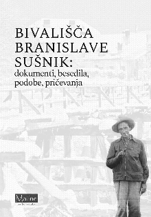 Bivališča Branislave Sušnik... (naslovnica)