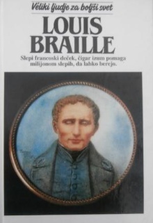 Louis Braille : slepi franc... (cover)