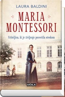 Maria Montessori : učitelji... (naslovnica)