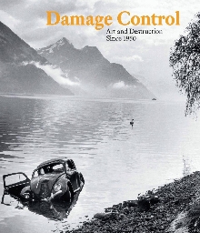 Damage control : art and de... (cover)