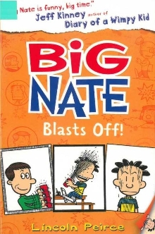 Big Nate : blasts off! (naslovnica)