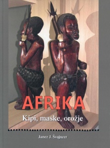 Afrika : kipi, maske, orožj... (naslovnica)