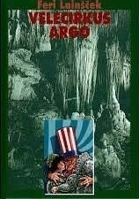 Velecirkus Argo : roman (naslovnica)