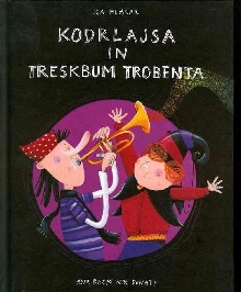 Kodrlajsa in Treskbum Trobenta (naslovnica)