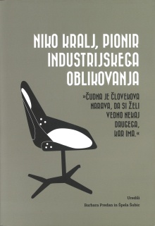 Niko Kralj, pionir industri... (cover)