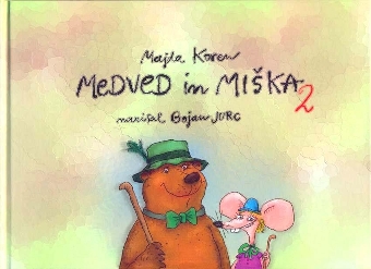 Medved in miška 2 (cover)