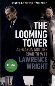 The looming tower : Al-Qaed... (naslovnica)