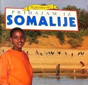 Prihajam iz Somalije; I com... (naslovnica)