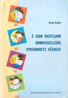 Z igro razvijamo komunikaci... (cover)