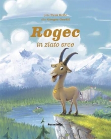 Rogec in zlato srce (cover)