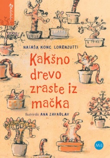 Kakšno drevo zraste iz mačka (cover)