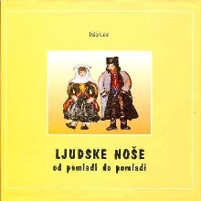 Ljudske noše od pomladi do ... (cover)