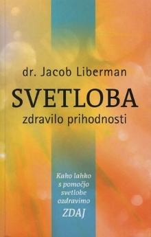 Svetloba : zdravilo prihodn... (naslovnica)