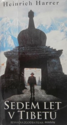 Sedem let v Tibetu : moje ž... (naslovnica)