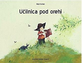 Učilnica pod orehi : Anton ... (cover)