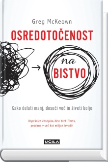 Osredotočenost na bistvo : ... (cover)