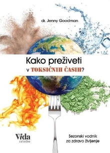 Kako preživeti v toksičnih ... (cover)