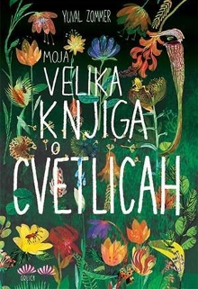 Moja velika knjiga o cvetli... (naslovnica)