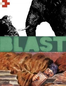 Blast. 2,Apokalipsa po svet... (naslovnica)