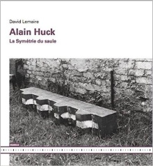 Alain Huck : la symétrie du... (naslovnica)