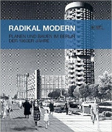 Radikal modern : planen und... (cover)