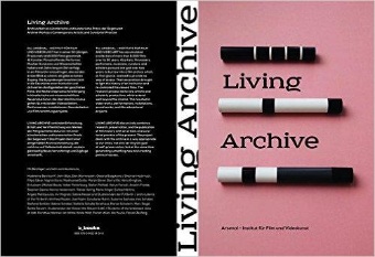 Living archive : Archivarbe... (cover)
